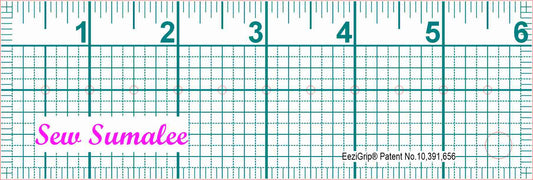 Sew Sumalee - 2" x 6" Ruler with EeziGrip